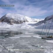 Svalbard : expédition en famille