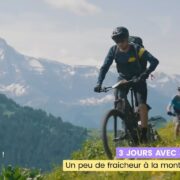 3 jours avec Julie : un peu de fraîcheur à la montagne