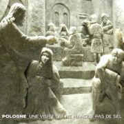 Pologne : une visite qui ne manque pas de sel