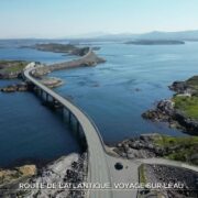 Route de l'Atlantique : voyage sur l'eau