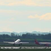 Guerre au Moyen-Orient : les Français changent leurs plans