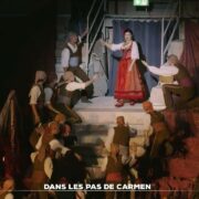 Zoom : dans les pas de Carmen
